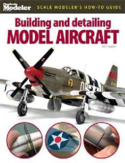 Building and Detailing Model Aircraft (Paperback) Today $17.81
