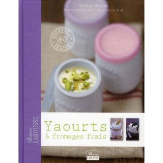 Yaourts & fromages frais   Achat / Vente livre Valéry Drouet pas