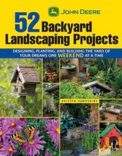 John Deere 52 Backyard Landscaping Projects (Paperback)