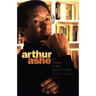 Arthur Ashe (Impact Biographies) by Marvin Martin ( Paperback   Sept