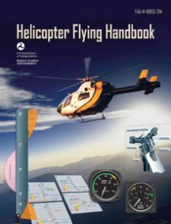 Helicopter Flying Handbook: Faa h 8083 21a (Paperback) Today: $13.50