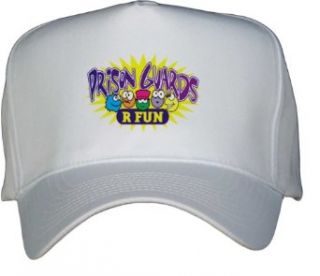 PRISON GUARDS R FUN White Hat / Baseball Cap Clothing