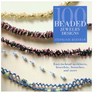 Interweave Press 100 Beaded Jewelry Designs Book