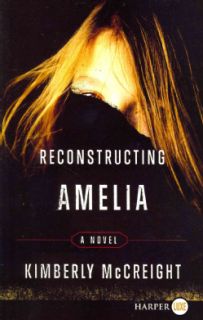 Reconstructing Amelia (Paperback) Today: $18.53
