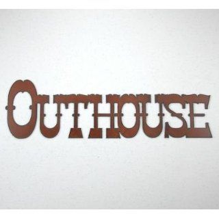 Outhouse Rustic Steel Sign, #S168 