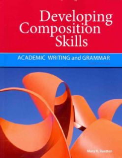 Developing Composition Skills Academic Writing and Grammar (Paperback