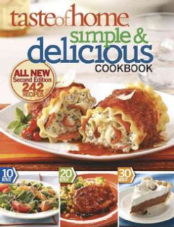 Taste of Home Simple & Delicious Cookbook (Paperback) Today: $13.08