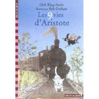Les 9 vies daristote   Achat / Vente livre Dick King Smith pas cher