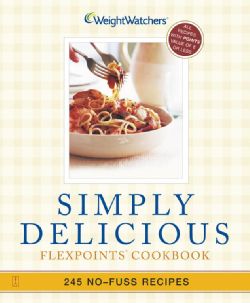 Points Cookbook  245 No Fuss Recipes All 8 Points or Less (Paperback