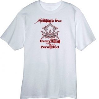 Nothing is true, Everything is Permitted Novelty T Shirt