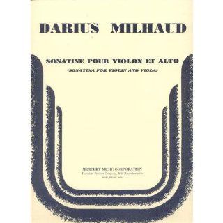 Milhaud, Darius   Sonatina, Op 226   Violin and Viola