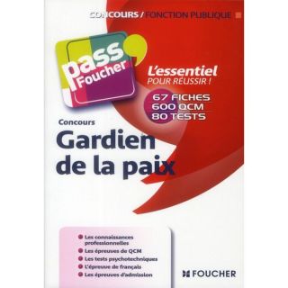 PASSFOUCHER; GARDIEN DE LA PAIX ; CONCOURS   Achat / Vente livre V