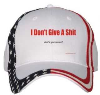 Im Dont Give A Shit whats your excuse? USA Flag Hat