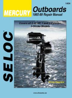 Seloc Mercury Outboards 1965 89 Repair Manual: 2 40 Horsepower, 1 and